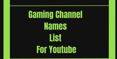 Top 1000 YouTube Gaming Channel Names (List for 2024!).